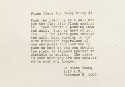 La Monte Young Piano Piece for Terry Riley #1 - © Attention Deficit Disorder Prosthetic Memory Program